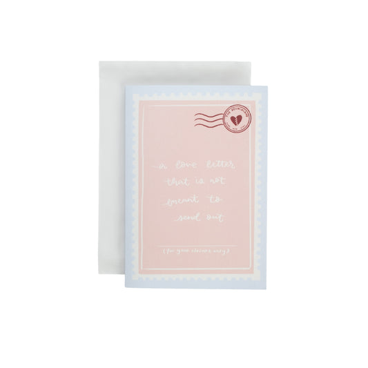 "Love Letter Not" Card